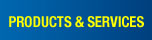 Products and Services